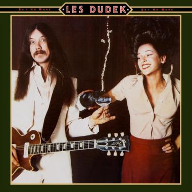 Les Dudek -  Say No More